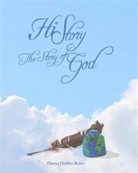History: The Story Of God As Told Through Men