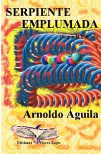 Serpiente Emplumada / Plumed Serpent