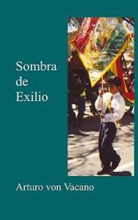 Sombra De Exilio / Shadow of Exile