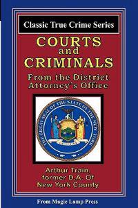 Courts and Criminals