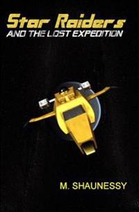 Star Raiders: And The Lost Expidition