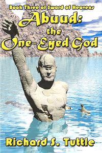 Abuud: The One-Eyed God: Sword Of Heavens, Book 3