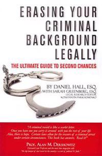 Erasing Your Criminal Background Legally