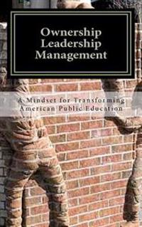 Ownership Leadership Management