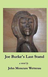 Joe Burke's Last Stand