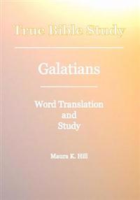 True Bible Study - Galatians