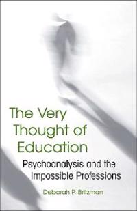 The Very Thought of Education