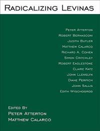Radicalizing Levinas
