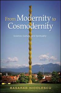 From Modernity to Cosmodernity