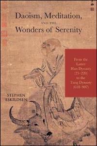 Bokomslag för "Daoism, Meditation, and the Wonders of Serenity"