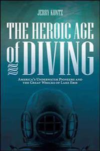 The Heroic Age of Diving