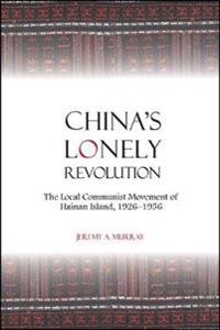 China's Lonely Revolution