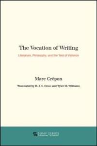 The Vocation of Writing