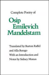 Complete Poetry of Osip Emilevich Mandelstam