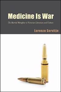 Medicine Is War
