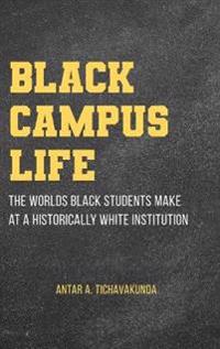 Bokomslag för "Black Campus Life"