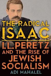 Bokomslag för "The Radical Isaac"