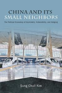 Bokomslag för "China and Its Small Neighbors"