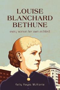 Bokomslag för "Louise Blanchard Bethune"