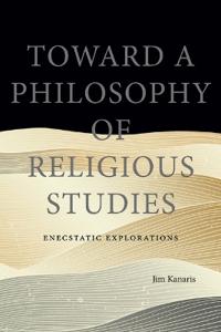 Toward a Philosophy of Religious Studies