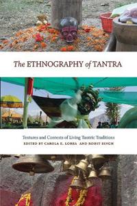 Bokomslag för "The Ethnography of Tantra"