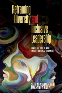 Bokomslag för "Reframing Diversity and Inclusive Leadership"