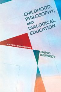 Bokomslag för "Childhood, Philosophy, and Dialogical Education"