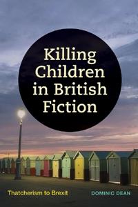 Bokomslag för "Killing Children in British Fiction"