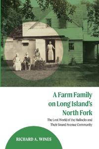 Bokomslag för "A Farm Family on Long Island's North Fork"