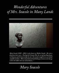Bokomslag för "Wonderful Adventures of Mrs. Seacole in Many Lands"