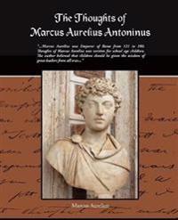 Bokomslag för "The Thoughts Of Marcus Aurelius Antoninus"