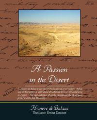 A Passion in the Desert