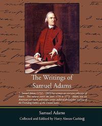 Bokomslag för "The Writings of Samuel Adams"