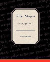 Bokomslag for "The Negro"
