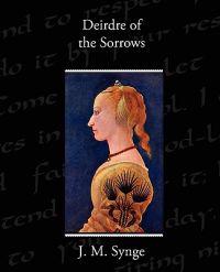 Bokomslag för "Deirdre of the Sorrows"