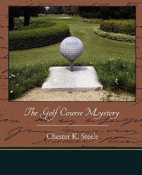 Bokomslag för "The Golf Course Mystery"