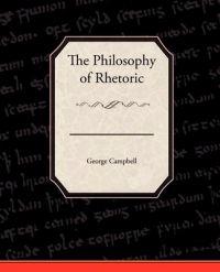 Bokomslag för "The philosophy of rhetoric"