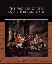Bokomslag for "The English Gipsies and Their Language"