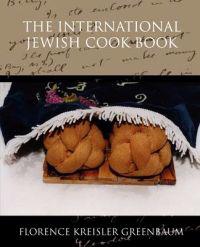 Kirjan kansi "The International Jewish Cook Book"