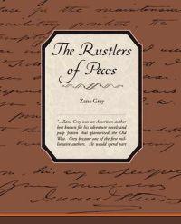 Bokomslag for "The Rustlers of Pecos County"