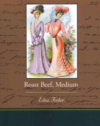 Roast Beef, Medium