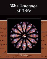 Bokomslag för "The Luggage of Life"