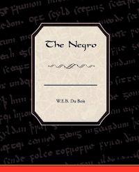Bokomslag for "The Negro"