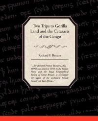 Kirjan kansi "Two Trips to Gorilla Land and the Cataracts of the Congo"