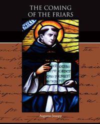 Bokomslag för "The Coming of the Friars"