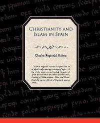 Christianity and Islam in Spain