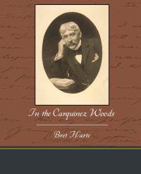 Bokomslag for "In the Carquinez Woods"