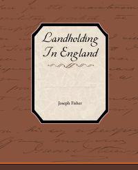 Bokomslag för "Landholding in England"