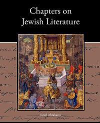 Bokomslag for "Chapters on Jewish Literature"