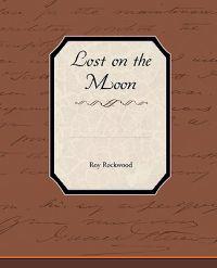 Bokomslag för "Lost on the Moon"